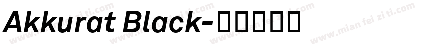 Akkurat Black字体转换